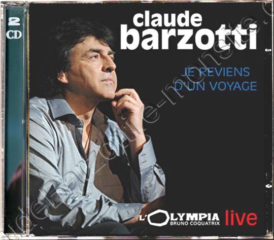 Double CD en concert à l'olympia 2009 "Je reviens d'un voyage"