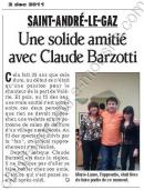 Le Dauphiné libéré La tour du Pin du 2 décembre 2011 (1/4 de page + photo) Une solide amitié avec Claude Barzotti