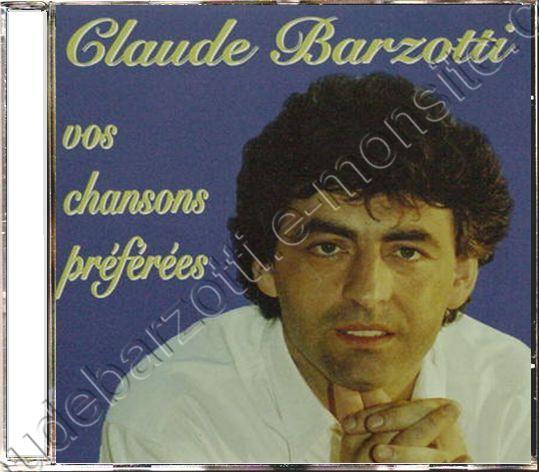 CD best of Claude Barzotti vos chansons préférées
