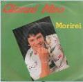 45T Gianni Meo "Morirei" 1976