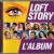 Cd bestof "Loft story" Le rital en duo avec Sandra