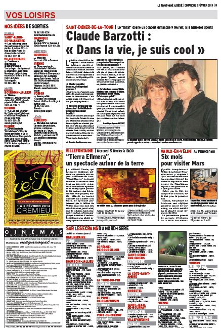 Le Dauphiné libéré La tour du pin du 2 février 2014 page 9 (1/3 de page + photo) Claude Barzotti "Dans la vie, je suis cool" en concert le 9 février à St Didier de la Tour