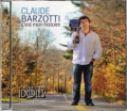 CD bestof Canada Claude Barzotti "c'est mon histoire" (31 janvier 2012)
