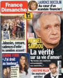 France Dimanche 3271 du 8 mai 2009 page 52 et 53  ( 1 page et demi) je n'ai jamais caché mes infidélités