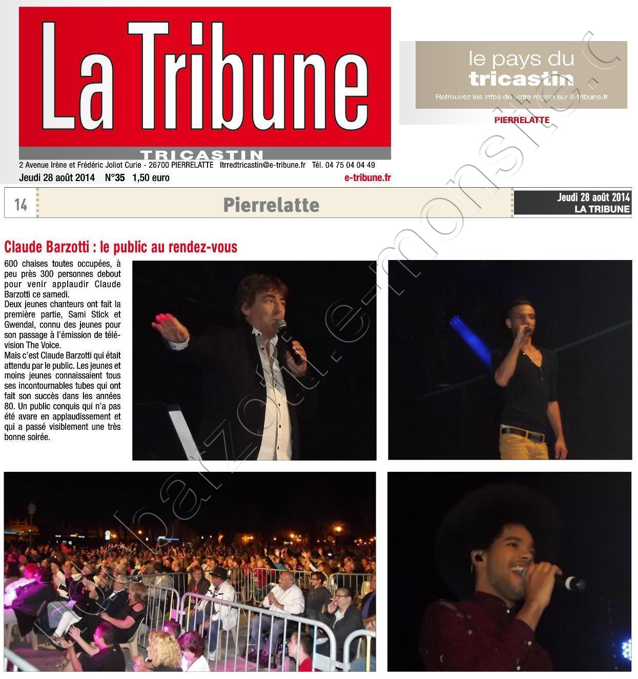 La tribune le pays du Tricastin du jeudi 28 août 2014 page 14 (1/3 de page + photos) Claude Barzotti le public au rendez-vous