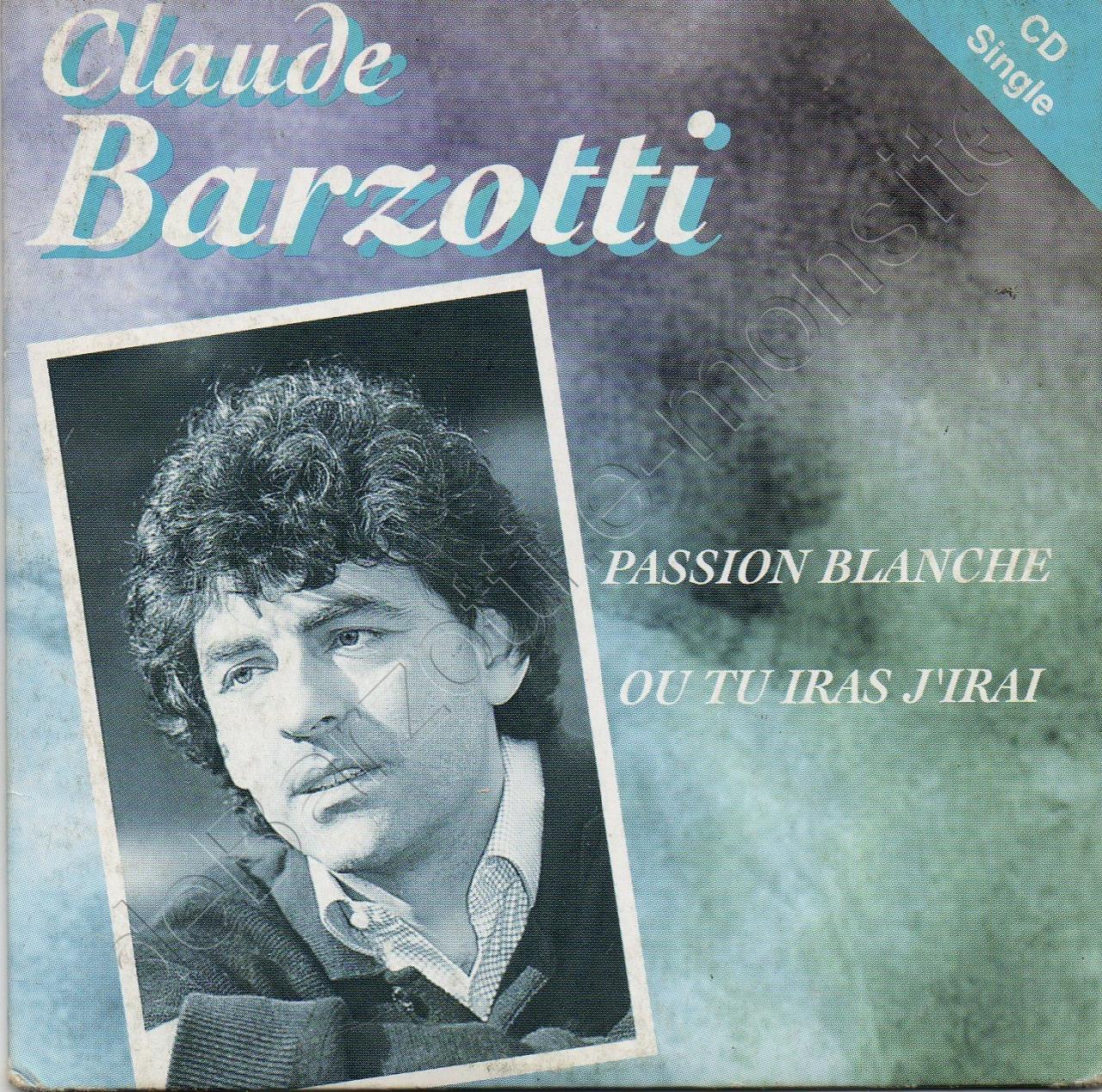 CD 2 titres Passion blanche / Où tu iras j'irai