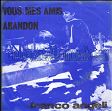 Vous mes amis / Abandon 1968